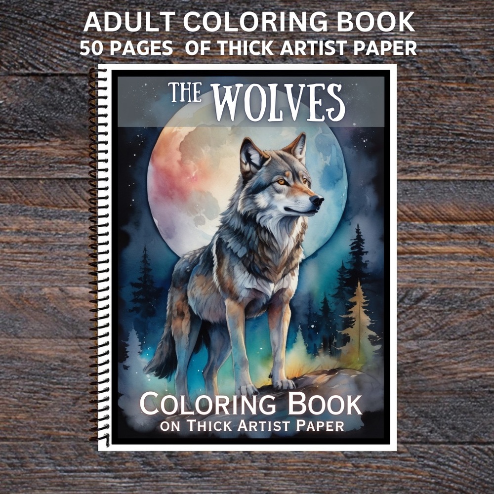 The Wolves - Spiral Bound Adult Coloring Book - Thick Artist Pa…